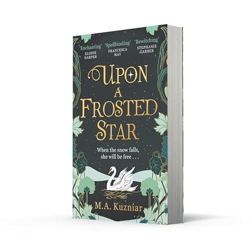 Upon a Frosted Star: A spellbinding fantasy romance fairy-tale re-imagining of Swan Lake from the best-selling author of Midnight in Everwood to curl up with thumbnail 3