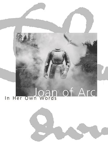 Joan of Arc: In Her Own Words (Joan Books) - Image 1