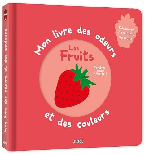 Mon livre des odeurs et des couleurs - les fruits (nouvelle édition) - Image 1