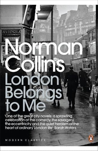 London Belongs to Me (Penguin Modern Classics) by Norman Collins (2009-02-26) - Image 1