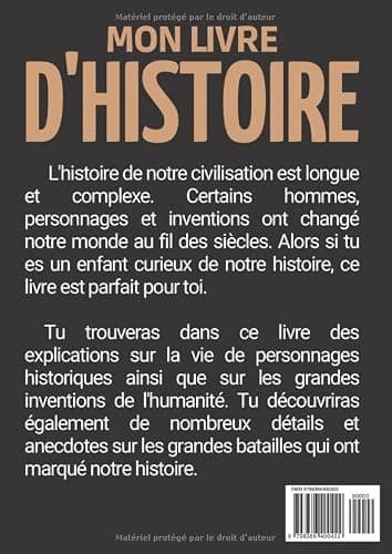 Le livre d'histoire: La petite encyclopédie sur l’histoire pour les enfants de 6 à 10 ans | Magazine éducatif pour découvrir et tout savoir sur notre ... l'antiquité le moyen-âge la préhistoire ... thumbnail 2