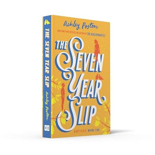 The Seven Year Slip: The laugh-out-loud rom-com from the New York Times bestselling author of THE DEAD ROMANTICS, now in a beautiful collector’s edition! Your new 2026 obsession thumbnail 5