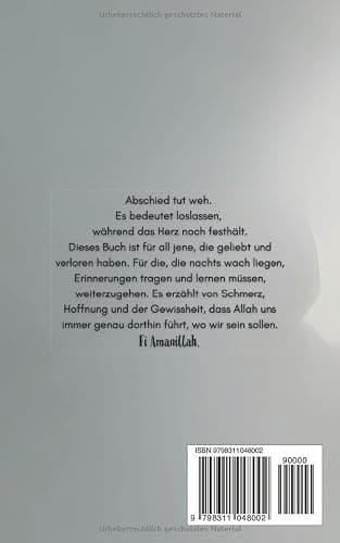 Fi Amanillah: Wenn das Herz bricht, aber Allah es hält (Worte, die dein Herz berühren und deinen Glauben stärken) thumbnail 2