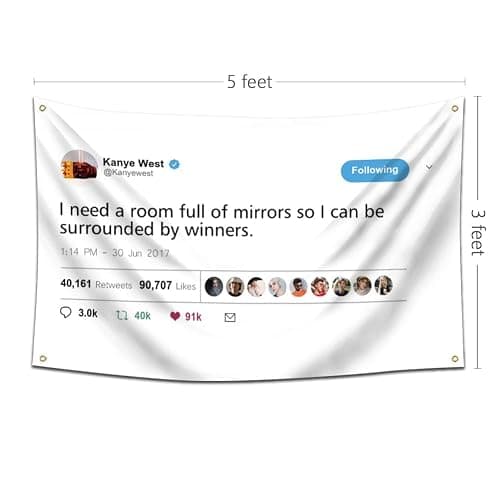 Wassupup 3x5 Feet Rapper K.West I Need A Room Full of Mirrors So I Can Be Surrounded by Winners Flag, Vivid Color & Fade Proof - Double Stitched Polyester with Brass Grommets 3 X 5 Ft Tapestry thumbnail 2