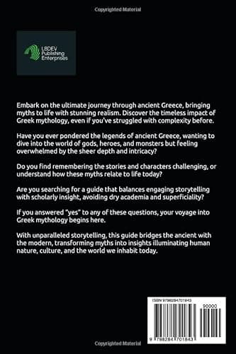 ULTIMATE GUIDE TO MYTHOLOGY OF THE GREEKS: DISCOVER THE GREEK GODS, HEROES, AND MONSTERS. VISUALIZE THE MYTHS OF ANCIENT GREECE AND HOW THEY STILL AFFECT LIFE TODAY (World Mythology Series) thumbnail 2