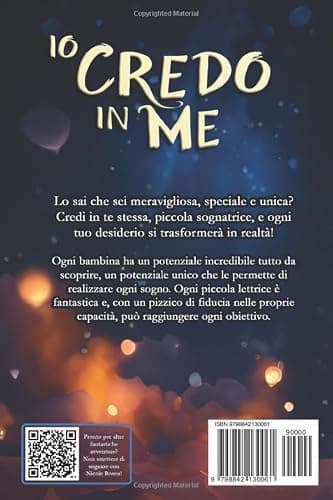 Io credo in me: Un magico libro per bambini, in grado di far crescere la fiducia in sé stessi e far emergere il potenziale che si nasconde dentro ognuno di noi thumbnail 2