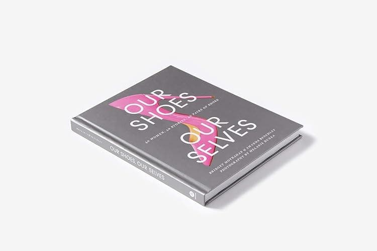 Our Shoes, Our Selves: 40 Women, 40 Stories, 40 Pairs of Shoes thumbnail 10