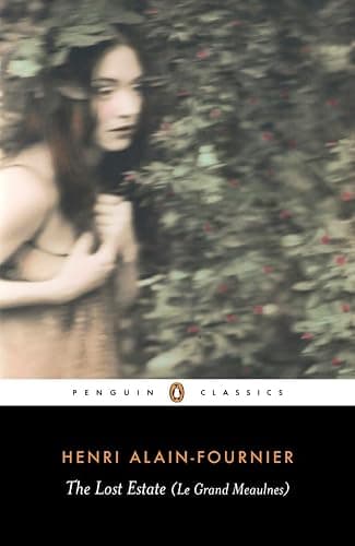 The Lost Estate (Le Grand Meaulnes) (Penguin Classics) - Image 1