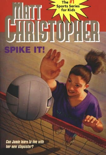 Spike It!: Can Jamie learn to live with her new stepsister? (Matt Christopher Sports Classics) - Image 1