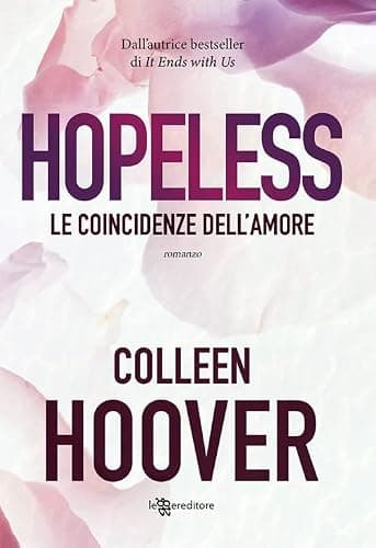 Hopeless. Le coincidenze dell'amore - Image 1