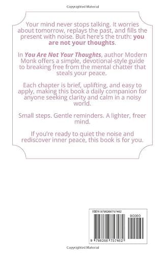 You Are Not Your Thoughts: Insights to Find Clarity, Calm, and Inner Peace (Personal Transformation) thumbnail 2