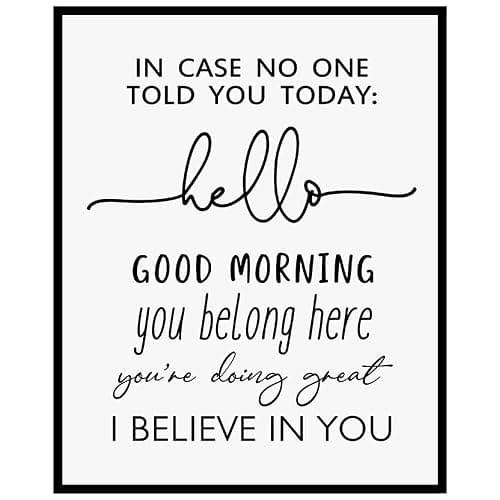 In Case No Ond Told You Today Hello Good Morning I Believe In You Classroom Sign Teacher Sign, 8x10 inch - UNFRAMED (I Believe In You) - I Believe In You thumbnail 3