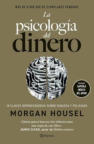 La psicología del dinero (edición de lujo): 18 lecciones sobre riqueza y felicidad (No Ficción) - Image 1
