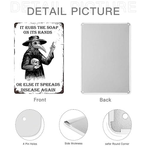 Gothic Wall Decor Halloween Bathroom Poster Goth Home Metal Signs Plague Doctor Tin Sign Funny Guest Bedroom Wall Decor It Rubs It Rubs The Soap On Its Hands Or Else It Spreads Disease Again thumbnail 4