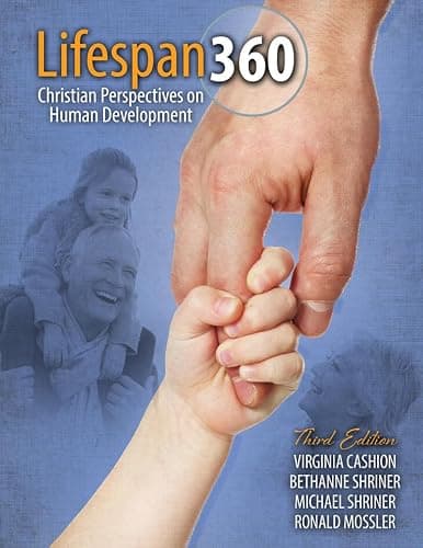 Lifespan 360: Christian Perspectives on Human Development - Image 1