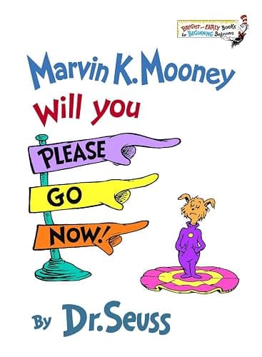 Marvin K. Mooney Will You Please Go Now! (Bright and Early Books for Beginning Beginners) - Image 1