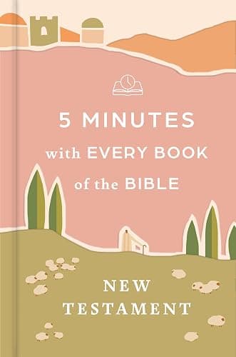 5 Minutes with Every Book of the Bible: New Testament - Image 1