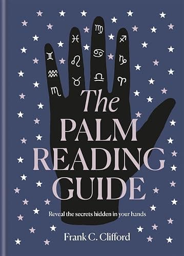 The Palm Reading Guide: Reveal the secrets of the tell tale hand - Image 1