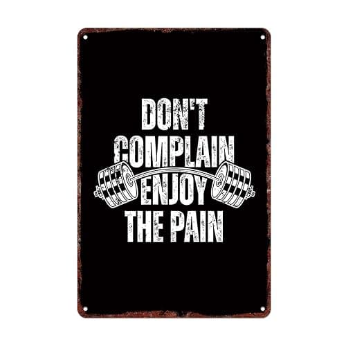 Don't Complain, Enjoy the Pain Funny Metal Sign, Retro Home Wall Decor for Office Kitchen Bar Cafe Garden Plaque 12x8 Inch - Image 1
