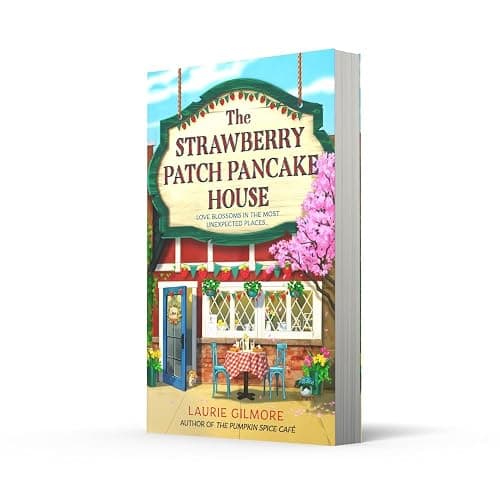 The Strawberry Patch Pancake House: A small-town romance, perfect for fans of forced proximity, found family, and slow-burn romcoms for fall 2025 (Dream Harbor) (Book 4) thumbnail 5