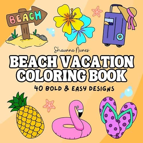 Beach Vacation: A Simple and Bold Coloring Book - Image 1