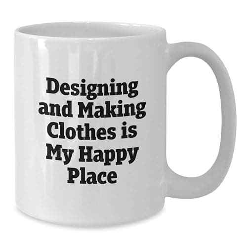 Funny Designing and Making Clothes Gifts for Her, Best White Coffee Mug for Women, Inspirational Quote about Sewing and Fashion, Gifts from Women to Coworkers, Christmas Unique Gift Ideas thumbnail 2