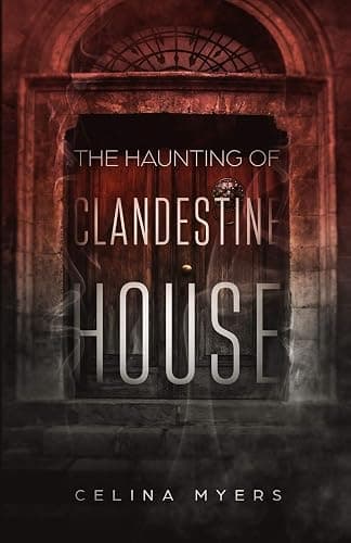 The Haunting Of Clandestine House - Image 1