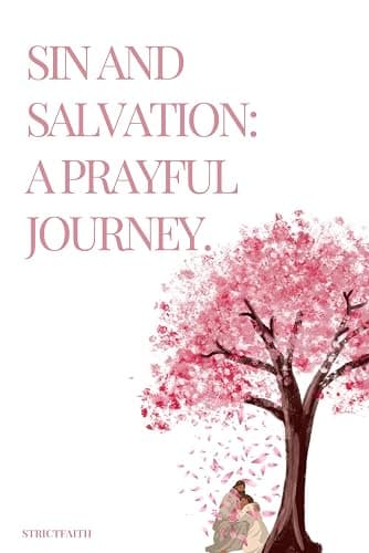Sin and salvation a prayful journey - Image 1