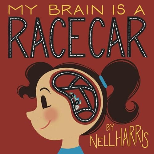 My Brain is a Race Car: A children's guide to a neuro-divergent brain - Image 1