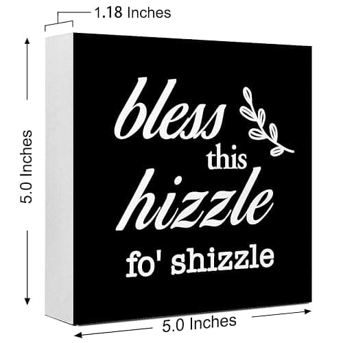 Ruvoty Black Bless This Hizzle for Shizzle Sign Wooden Block,Funny Humor Home Decor for Shelves,Farmhouse Home Desk Decor,House Warming Gift for Friends thumbnail 3