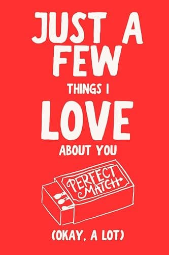 Just A Few Things I Love About You (Okay, A Lot) - Image 1