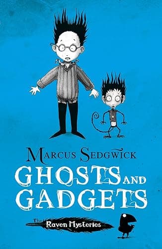 Ghosts and Gadgets (The Raven Mysteries - Book 2) - Image 1