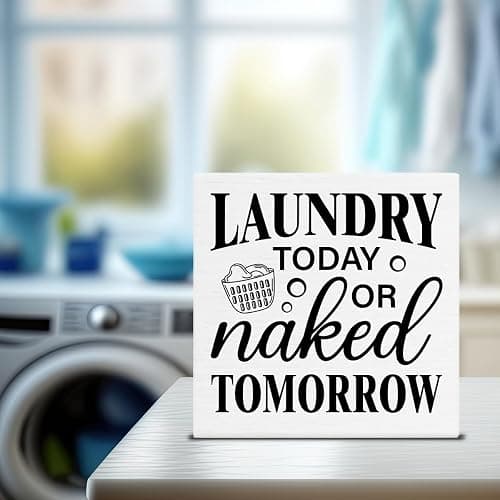 Laundry Sign - Funny Laundry Room Signs Laundry Today or Naked Tomorrow Wood Block Sign Farmhouse Decoration for Home Laundry Room Shelf Desk Table thumbnail 4