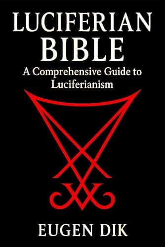 Luciferian Bible: A Comprehensive Guide to Luciferianism - Image 1