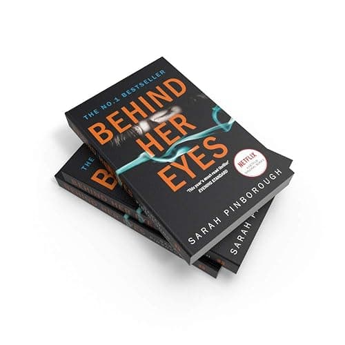 Behind Her Eyes: The No. 1 Sunday Times best selling thriller with a shocking twist, now a major Netflix series! thumbnail 7
