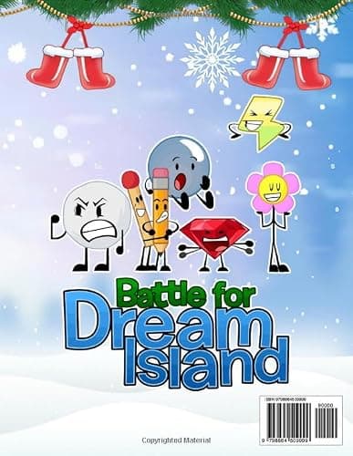 battle for dream island Chrismast Coloring Book BFDI for Fan Men Teen Women Kid: 35+ Great Coloring Pages For Kids, Teens, Adults. Beautiful And ... Your Creativity And Create Your Masterpieces thumbnail 2