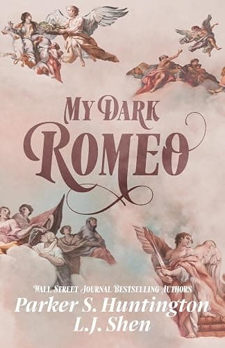 My Dark Romeo: An Enemies-to-Lovers Romance (Dark Prince Road) - Image 1