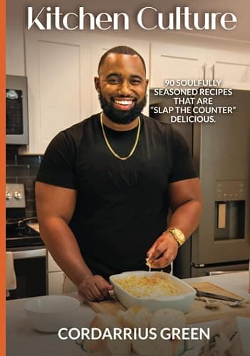 Kitchen Culture: 90 Recipes That Are “Slap the Counter” Delicious - Image 1