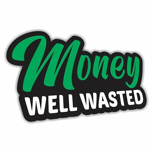 (2 Pcs) Money Well Wasted Funny Bumper Sticker Vinyl Decal Sticker Humor For Car Truck SUV Window Sport Bike 4x4 ATV Boats - Image 1