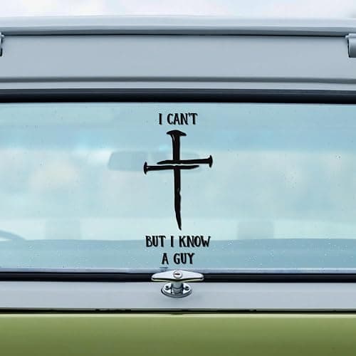 I Can't But I Know A Guy Car Decal - Christian Car Stickers and Decals - Window Decals for Vehicles - Stickers Cars and Truck Decal for Men, Woman, Christian - Sticker of Cars thumbnail 5