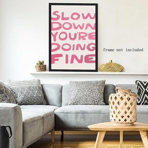 Daily Reminder Positive Canvas pink Wall Art Affirmations pink wall decor Slow Down You're Doing Fine Dorm Wall Decor maximalist aesthetic posters dorm wall decor 8x12inch Unframed thumbnail 8