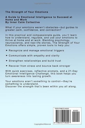 The Strength of Your Emotions: A Guide to Emotional Intelligence to Succeed at Home and Work thumbnail 2