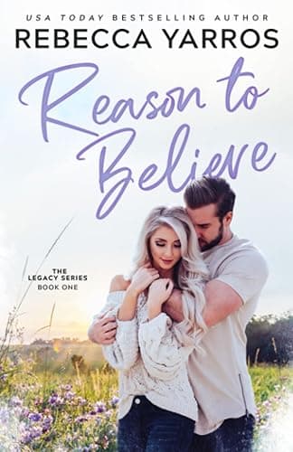 Reason To Believe: Legacy Book 1
