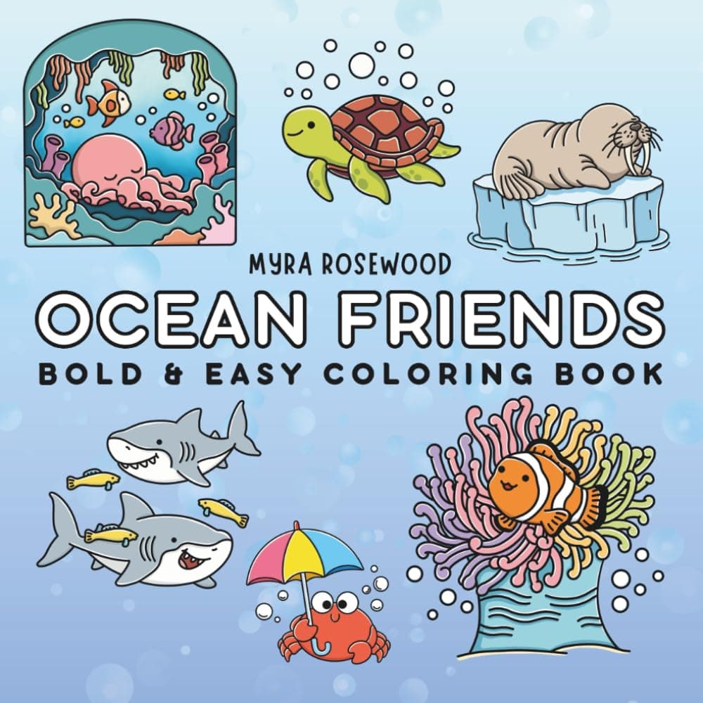 Ocean Friends: Bold And Easy Coloring Book For Adults And Kids Featuring Coral Reefs, Dolphins, Underwater Fun - Image 1