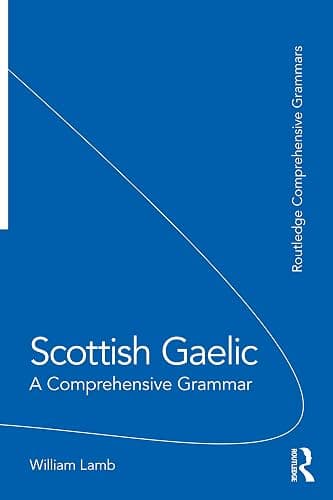 Scottish Gaelic (Routledge Comprehensive Grammars) - Image 1