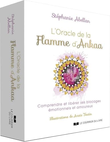 L'Oracle de la flamme d'Ankaa - Comprendre et libérer ses blocages émotionnels et amoureux - Image 1