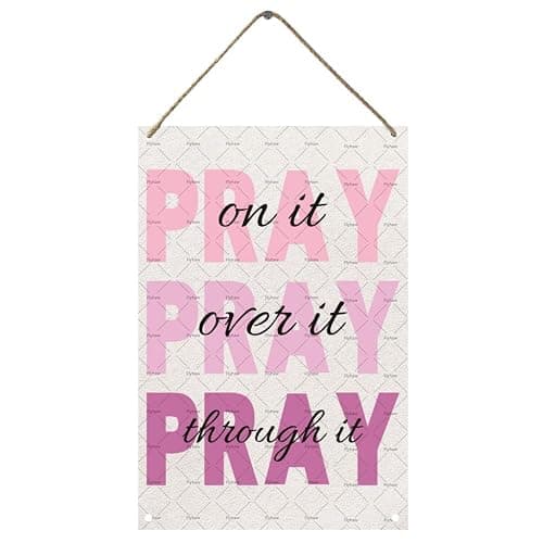 Pink Pray Over It Wall Decor Wooden Decor Inspirational Decor Signs Pink Wall Wooden Hanging Sign For Room Decor For Teen Girls Office Living Room 8x12 Inches - Image 1