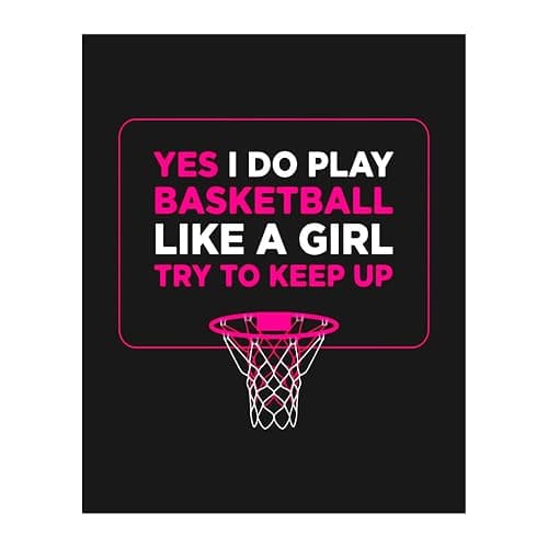 AMERICAN LUXURY GIFTS Funny Basketball Quotes - Sarcastic Typography Wall Art - Girls Bedroom & Gym Decor - 8x10 Unframed Print - Image 1