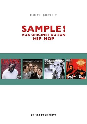 Sample !: Aux origines du son hip-hop - Image 1