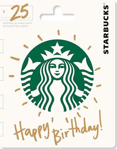 Starbucks Happy Birthday Physical Gift Card - $25 | Happy Birthday - $25 - Image 1
